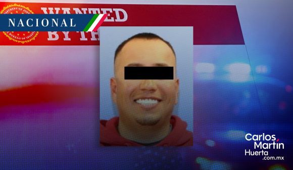 Golpe al crimen internacional: Capturan en Sinaloa a uno de los 10 más buscados por el FBI