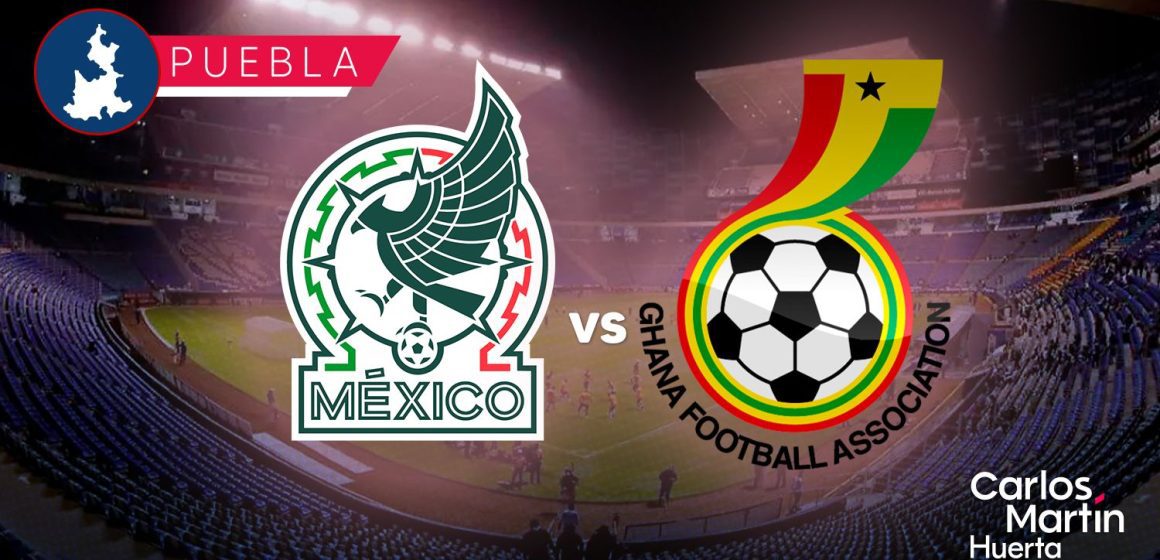 Preventa y precios para el México vs Ghana en Puebla