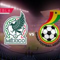 Preventa y precios para el México vs Ghana en Puebla