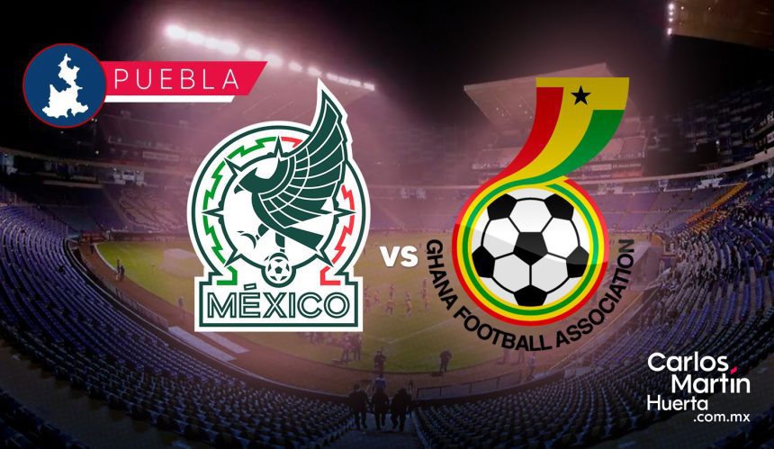Preventa y precios para el México vs Ghana en Puebla