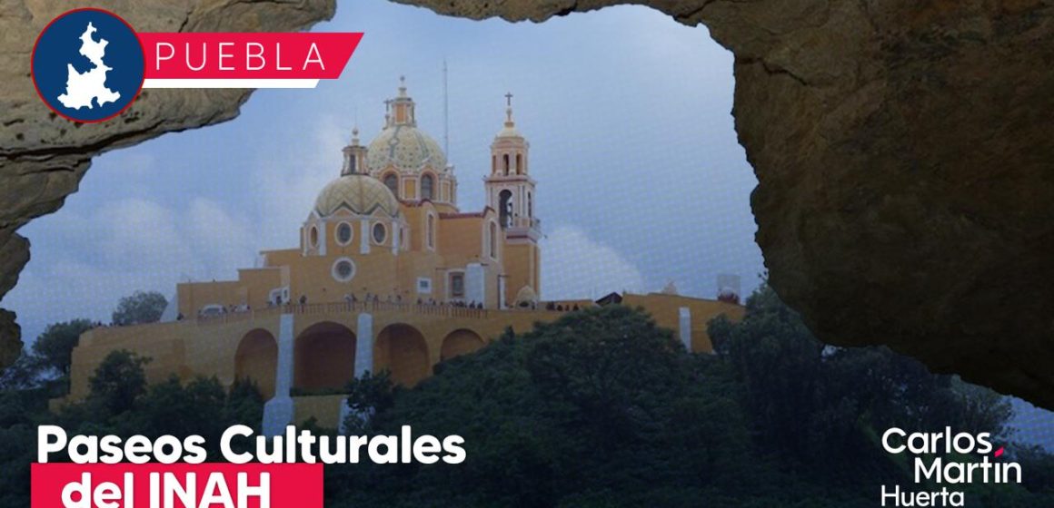 Paseos Culturales del INAH se extenderán a Cholula y Tehuacán
