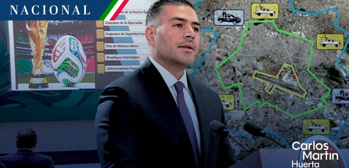 Plan Kukulkán: México despliega 99 mil efectivos para blindar el Mundial 2026