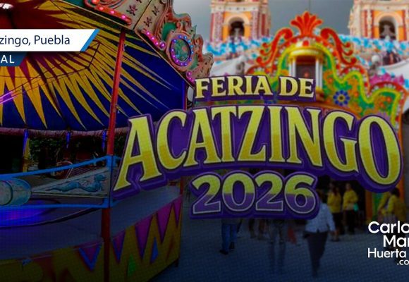 Presentan la Feria de Acatzingo 2026 con más de 40 actividades