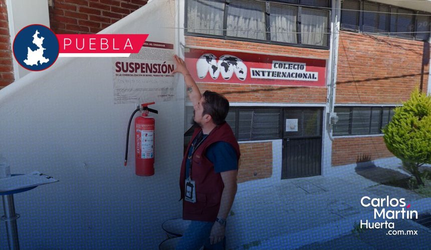 Profeco suspende al Colegio Internacional de Puebla tras detectar diversas irregularidades