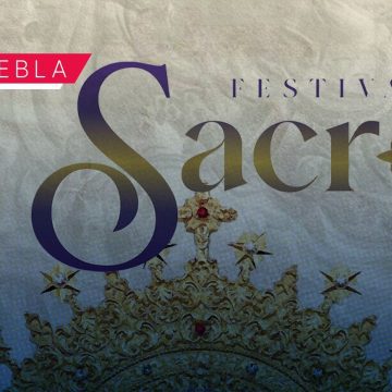 Puebla se prepara para el Festival Sacro 2026