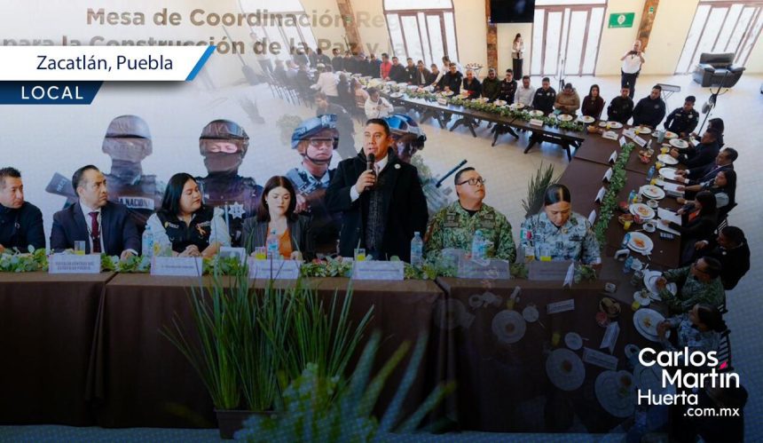 Refuerzan estrategias de seguridad y prevención de la violencia contra las mujeres en Zacatlán