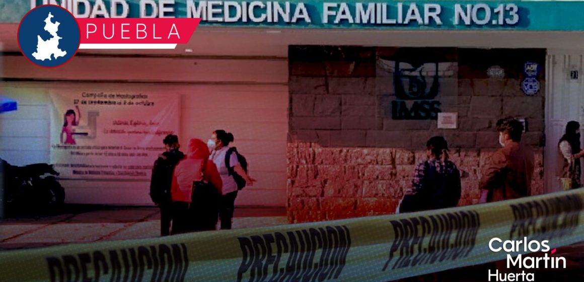 Investigan posible relación entre robos a clínicas del IMSS en Puebla