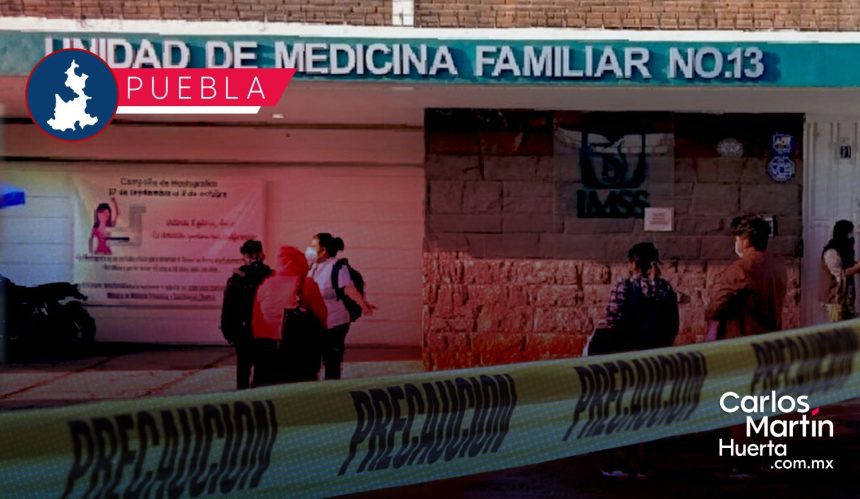 Investigan posible relación entre robos a clínicas del IMSS en Puebla