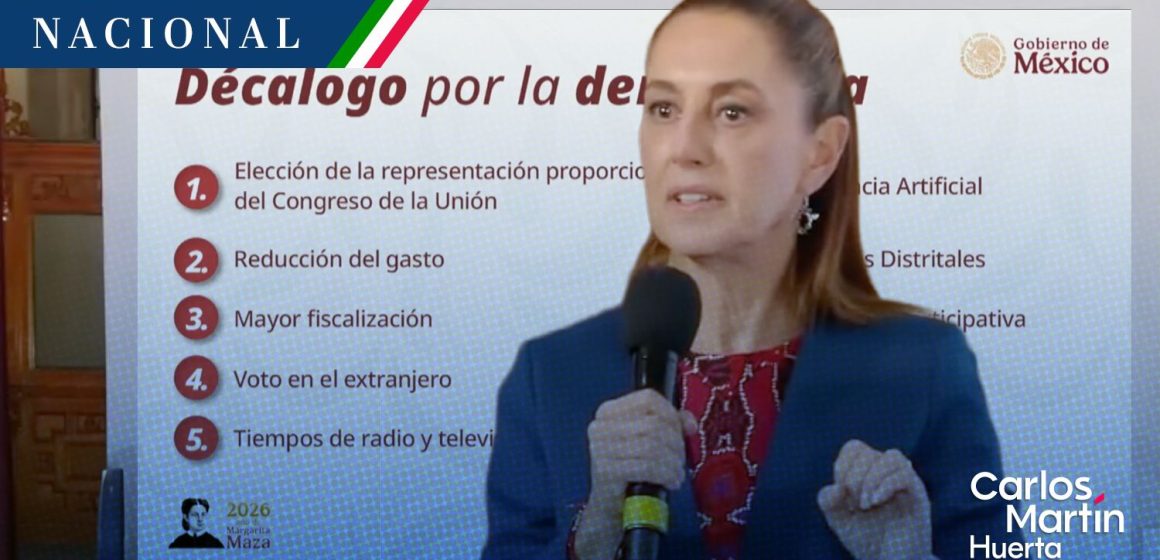 Reforma Electoral: Sheinbaum presenta “Decálogo por la Democracia”