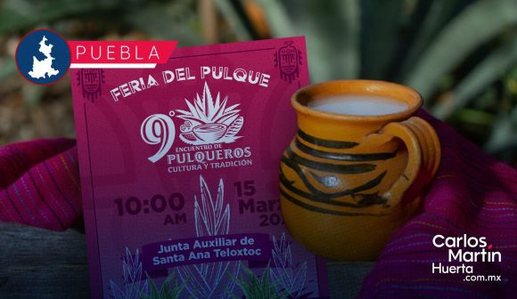 Tehuacán presenta su Feria del Pulque 2026 en Santa Ana Teloxtoc