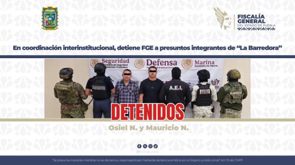 Detienen a presuntos integrantes de “La Barredora” en operativo interinstitucional en Puebla