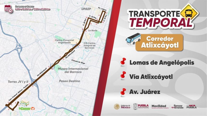 Nuevo recorrido temporal Lomas de Angelópolis con Avenida Juárez