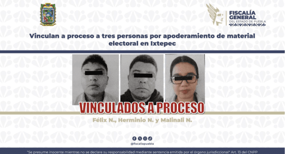 Vinculan a proceso a tres personas por apoderamientode material electoral en Ixtepec