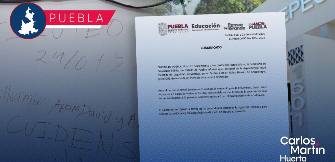 SEP activa protocolos de seguridad en el CENHCH por mensaje de amenaza; suman dos casos en Puebla