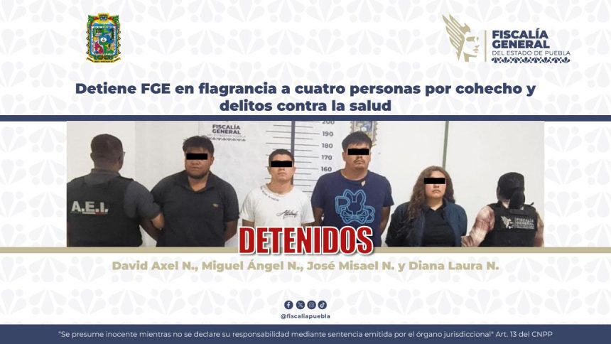 Detiene FGE en flagrancia a cuatro personas por cohecho y delitos contra la salud