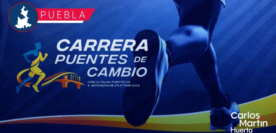 Convocan a la Carrera Puentes de Cambio 2026 Convocan a la Carrera "Puentes de Cambio" 2026
