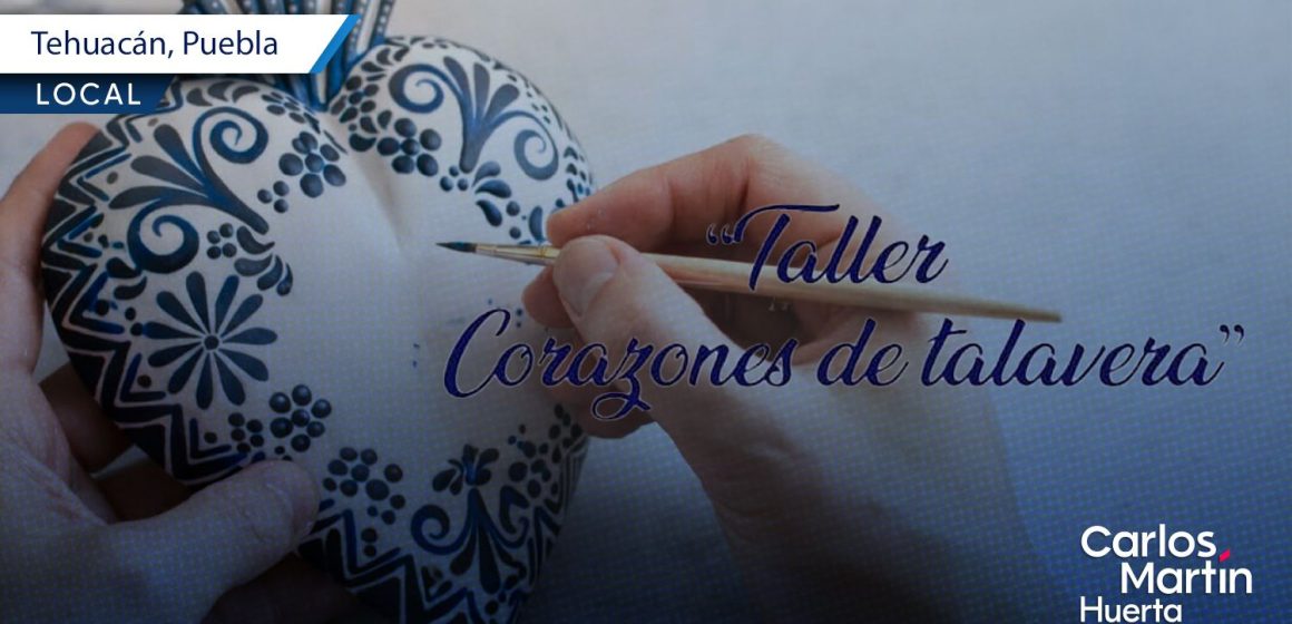 Convocan a taller “Corazones de talavera” en San Pedro Museo de Arte