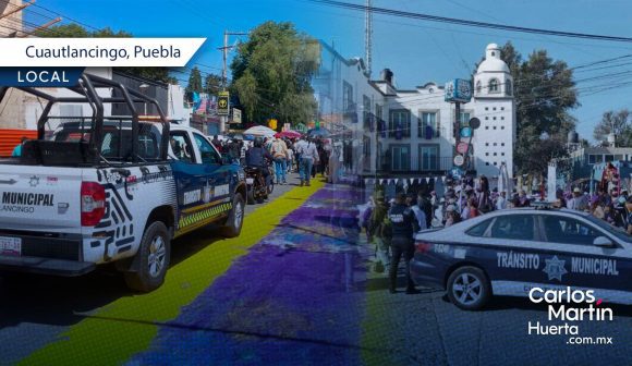 Cuautlancingo reporta saldo blanco durante el Operativo Vacaciones Seguras "Semana Santa 2026"