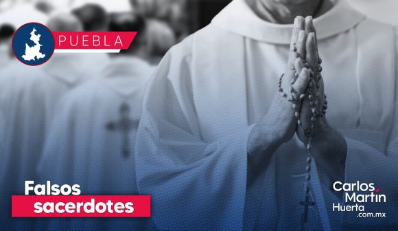 Arquidiócesis de Puebla alerta por falsos sacerdotes en San Pedro Benito Juárez, Atlixco