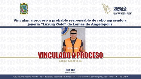 Vinculan a proceso a probable responsable de robo a joyería “Luxury Gold” de Lomas de Angelópolis