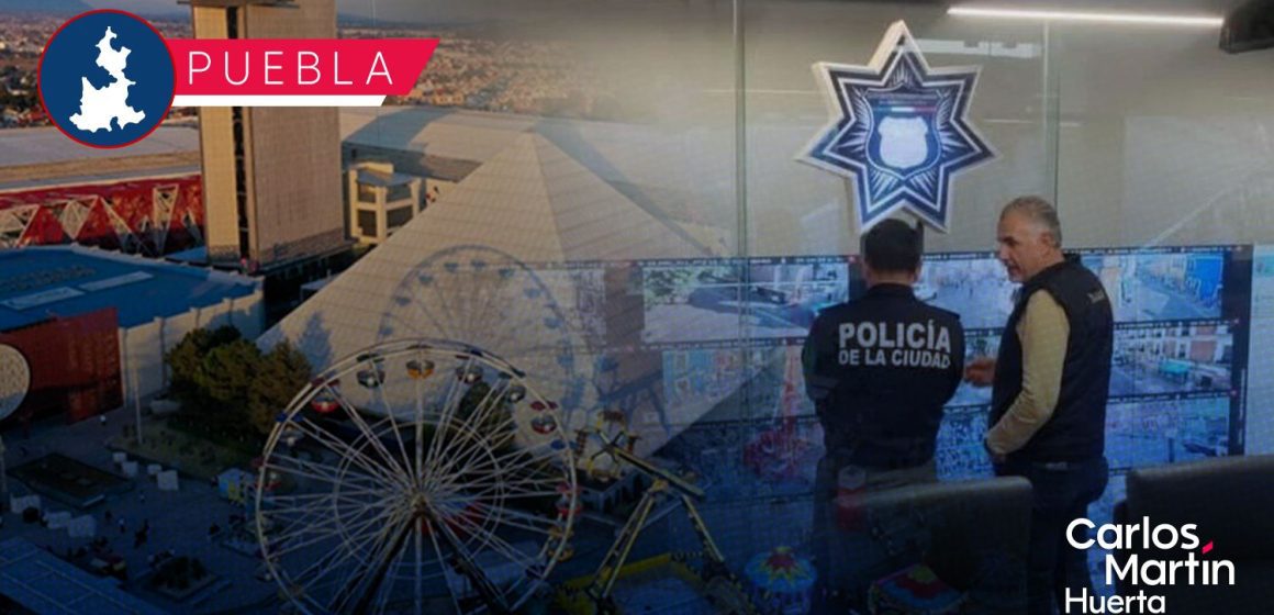 Intensifica Puebla capital vigilancia en el DGERI durante Feria de Puebla 2026