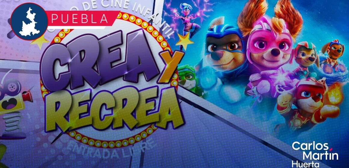 La BUAP invita a su ciclo de cine infantil "Crea y Recrea" 2026