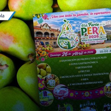 Tochimilco presenta la Feria Regional de la Pera y su Fiesta Patronal 2026
