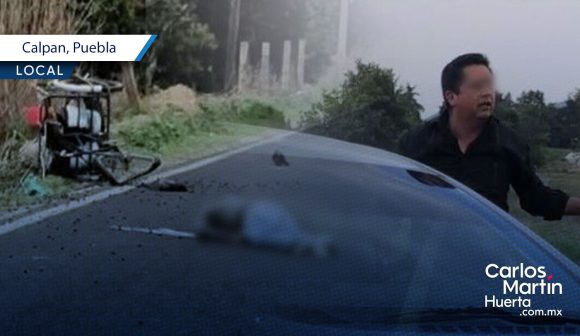 Conductor embiste y mata a abuelito en carretera a Calpan; emprendió la huida