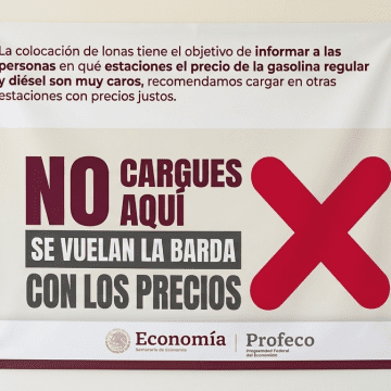 Profeco exhibirá gasolineras caras con lonas de “No cargues aquí” a partir de este lunes