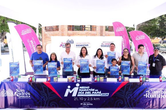 San Andrés Cholula presenta el Medio Maratón del Día del Papá 2026: Todo lo que debes saber
