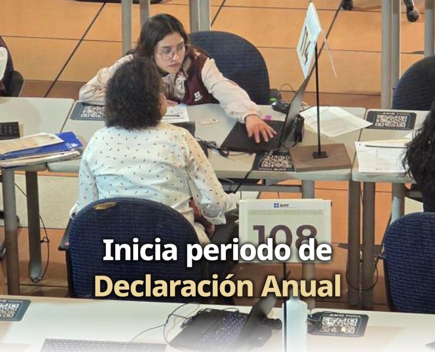 Declaración Anual: SAT abre periodo para personas físicas