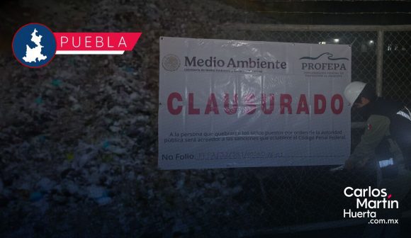 Profepa clausura relleno sanitario de Chiltepeque; municipios suspenden recolección de basura