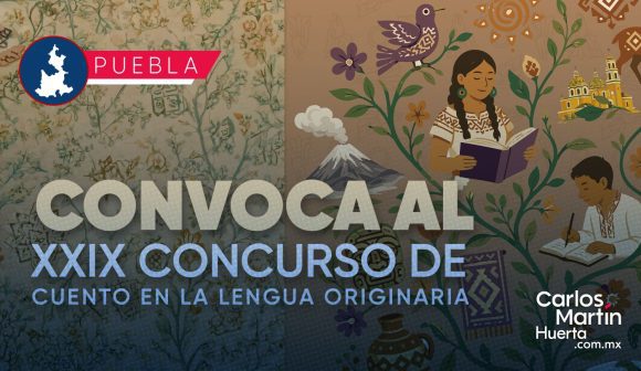 Convocan al Concurso de Cuento en Lengua Originaria 2026 en Puebla