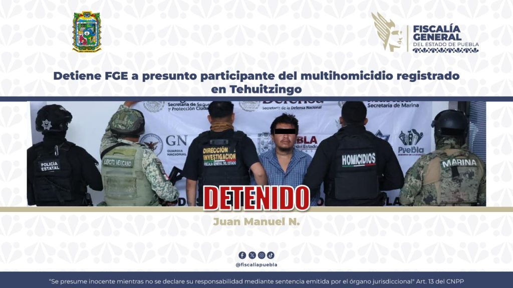 Detenido multihomicidio Tehuitzingo