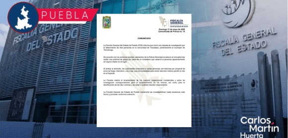 Fiscalía de Puebla investiga homicidio de 10 personas en Texcalapa, Tehuitzingo
