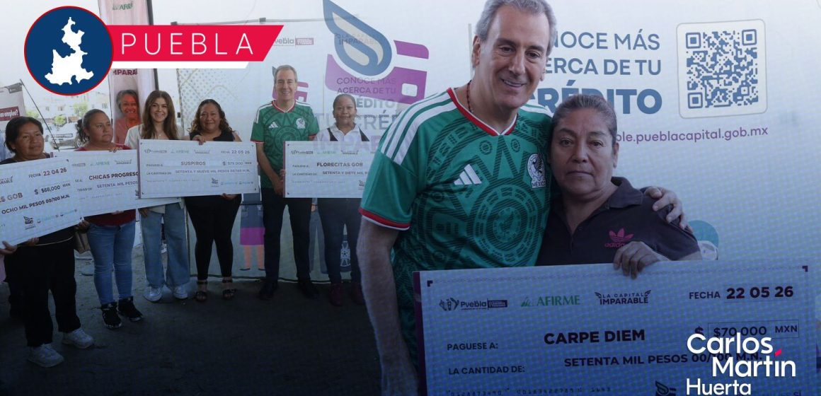 Fortalece Puebla capital economía local con entrega de apoyos de “Tu Crédito Imparable”