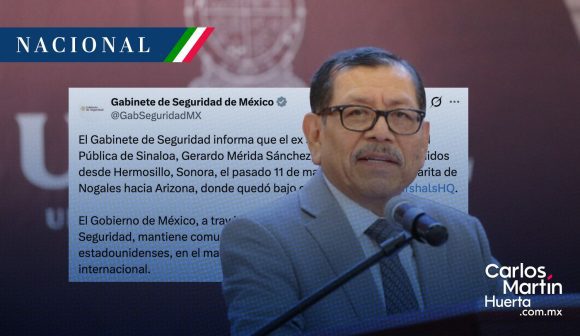 México confirma detención de Gerardo Mérida Sánchez en EE. UU.; cruzó por la frontera de Sonora