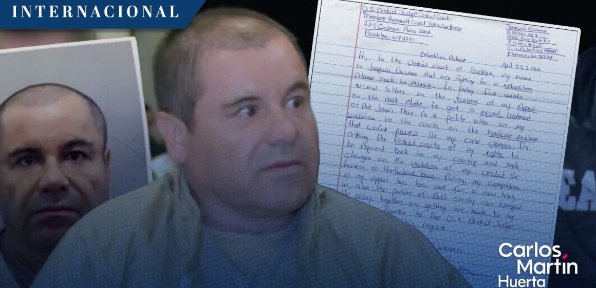 Joaquín ‘El Chapo’ Guzmán solicita su extradición a México mediante una carta