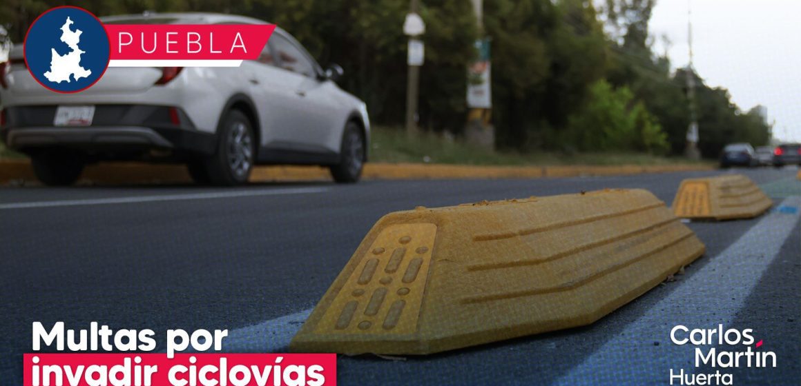 Infraccionan a 30 conductores en Puebla por invadir ciclovías