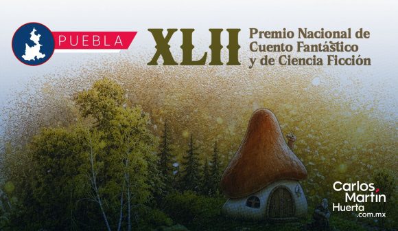 Puebla convoca al Premio Nacional de Cuento Fantástico y de Ciencia Ficción 2026