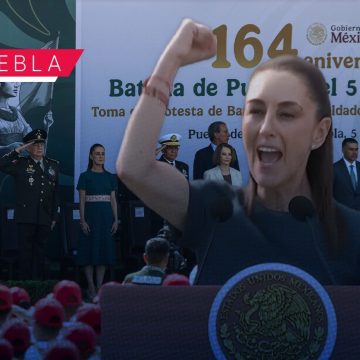 Sheinbaum - 5 de Mayo “Ninguna potencia extranjera nos va a decir cómo nos gobernamos”: Sheinbaum en el 164 Aniversario de la Batalla de Puebla