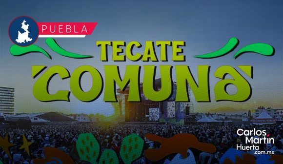 Tecate Comuna confirma su regreso a Puebla en 2026