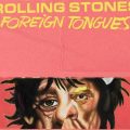 The Rolling Stones confirman nuevo álbum, ‘Foreign Tongues’