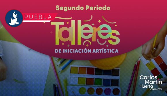 Puebla lanza convocatoria para 48 Talleres de Iniciación Artística 2026