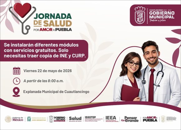 Cuautlancingo será sede de la Mega Jornada de Salud “Por Amor a Puebla”: Servicios y Cirugías Gratis