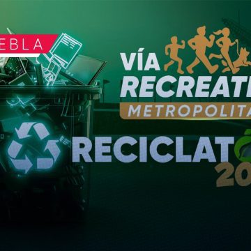 WhatsApp Image 2026-05-26 at 10.09.09 AM Reciclatón Por Amor a Puebla 2026: Fecha, horarios y qué residuos recibirán en la Vía Recreativa Metropolitana