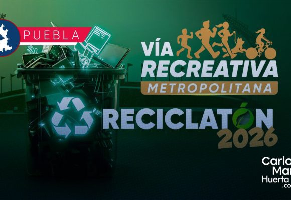 WhatsApp Image 2026-05-26 at 10.09.09 AM Reciclatón Por Amor a Puebla 2026: Fecha, horarios y qué residuos recibirán en la Vía Recreativa Metropolitana