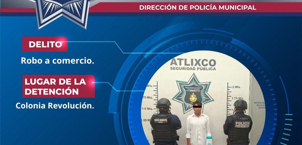 Rápida intervención policial en Atlixco permite detención por presunto robo a comercio