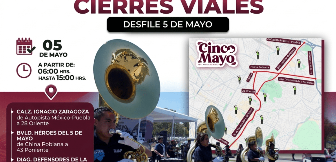 Desfile del 5 de Mayo en Puebla: cierres viales, rutas alternas y afectaciones en RUTA