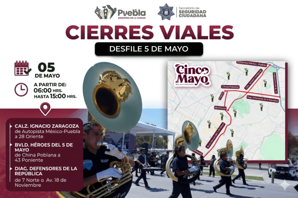 Desfile del 5 de Mayo en Puebla: cierres viales, rutas alternas y afectaciones en RUTA